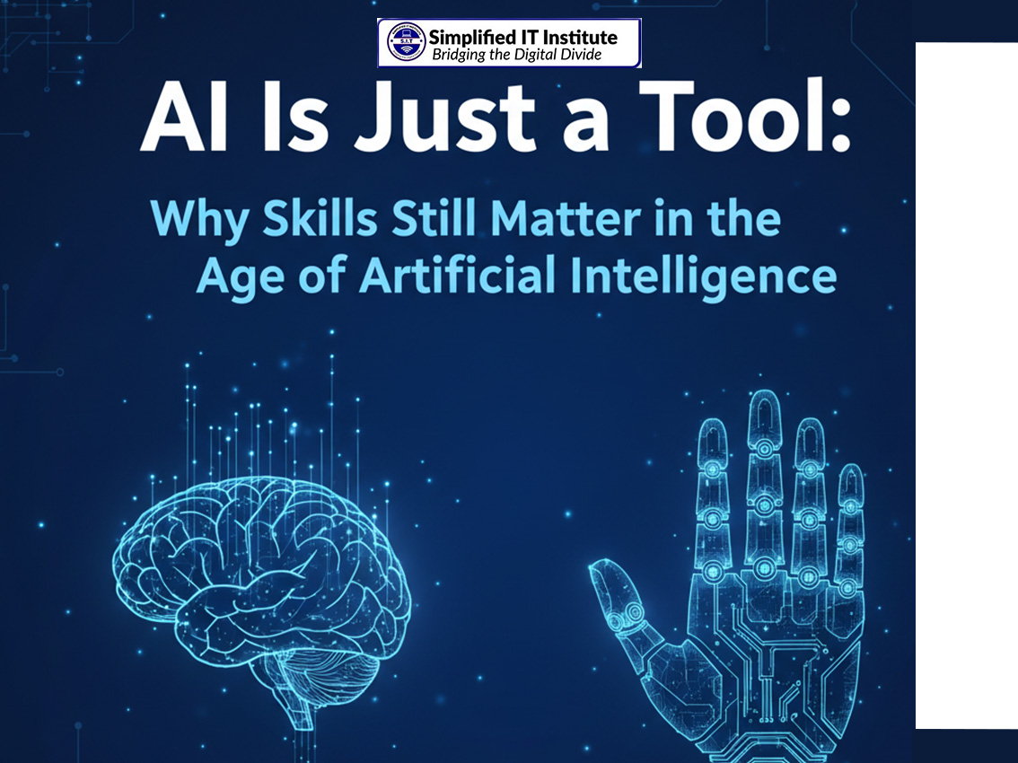 AI Is Just a Tool: Why Skills Still Matter in the Age of Artificial ...