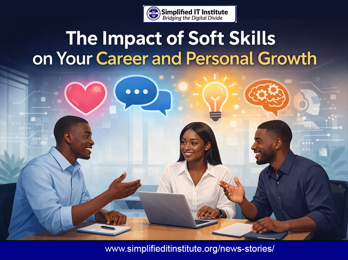 The Impact of Soft Skills on Your Career and Personal Growth1